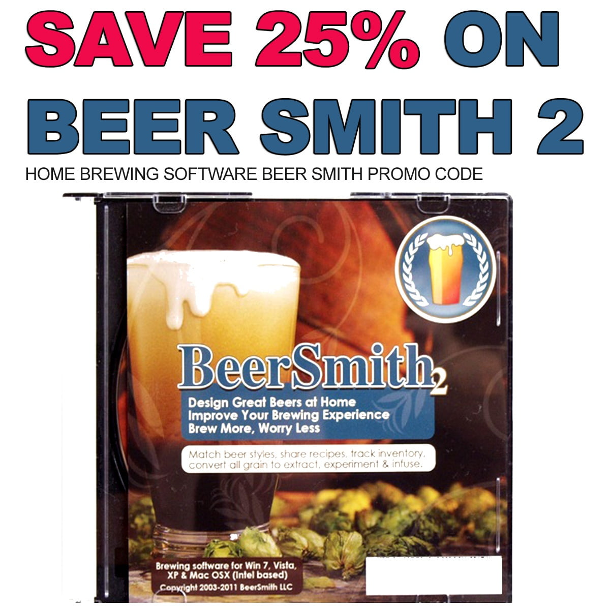 Save 25% On Beer Smith 2 Homebrew Software