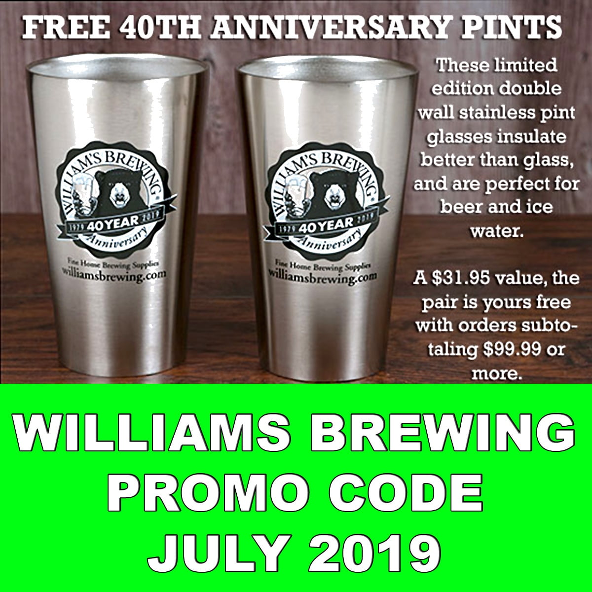 Get 2 Free Stainless Steel Insulated Pint Glasses with this Williams Brewing Promo Code