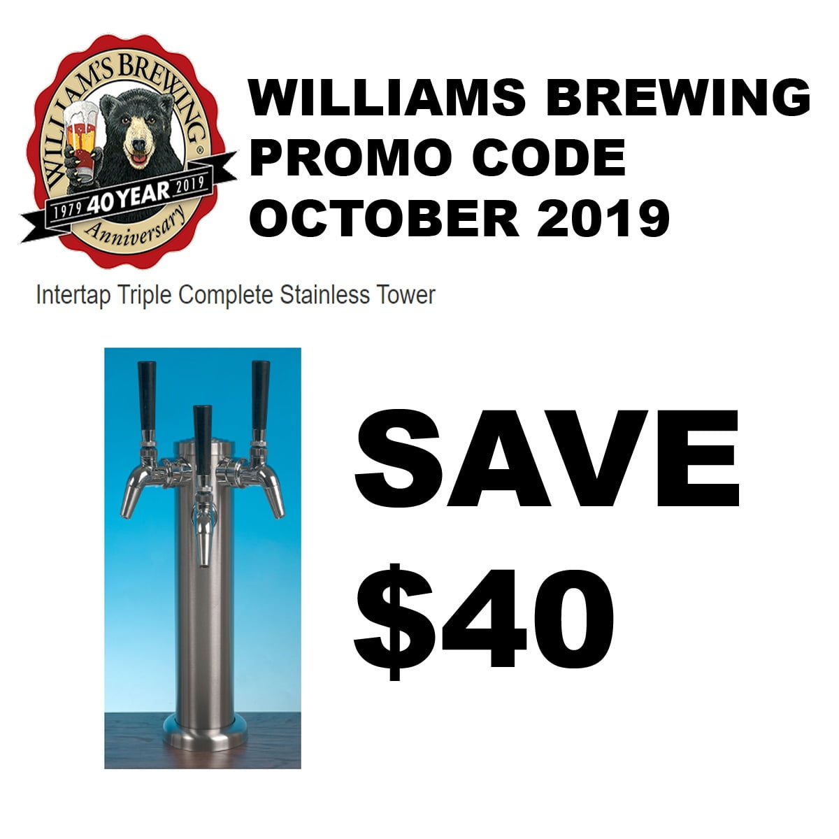 Williamsbrewing.com October Promo Code Save $40 On A Complete 3 Beer Tap Stainless Tower