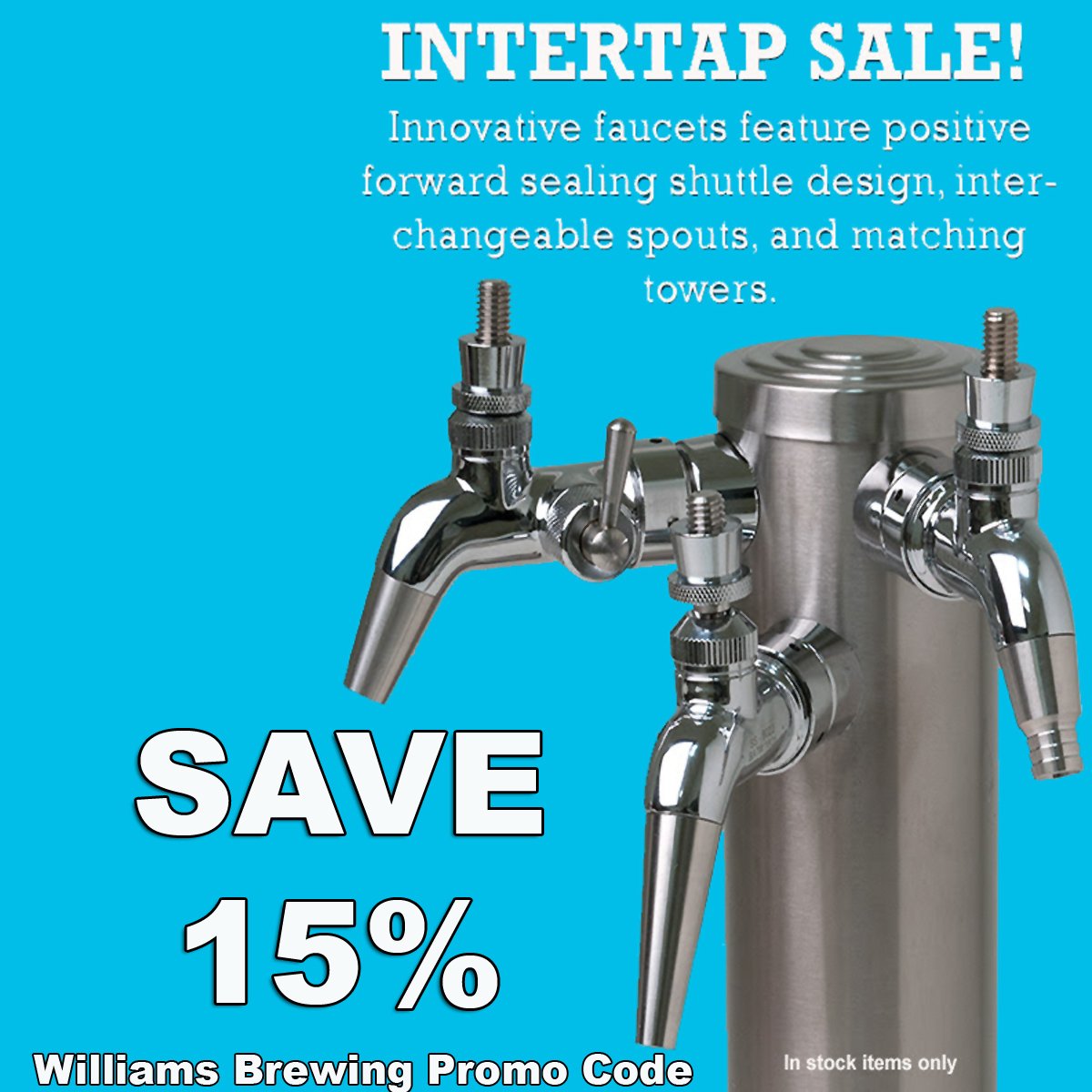 Get 15% Off Intertap Stainless Steel Beer Serving Items With This Williams Brewing Promo Code